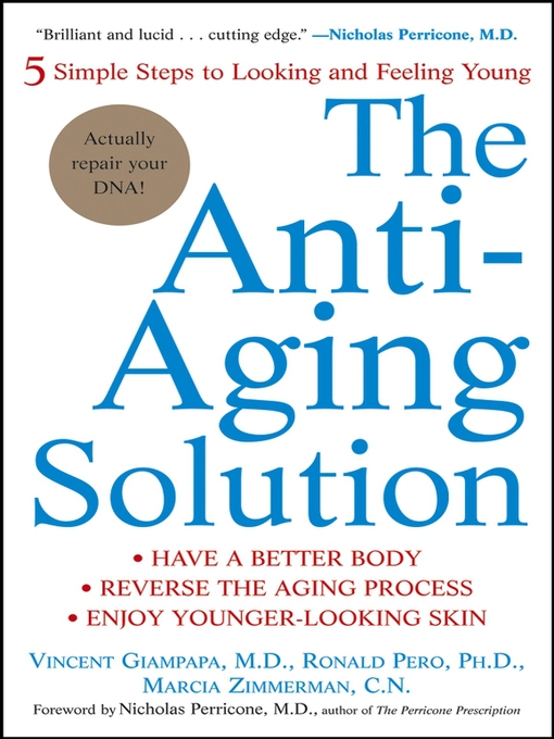 Title details for The Anti-Aging Solution by Vincent Giampapa - Available